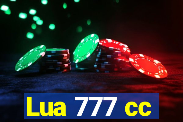 Lua 777 cc